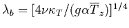 $\lambda _b=[4\nu \kappa _T/(g\alpha \overline{T}_z)]^{1/4}$
