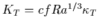 $K_T = cfRa^{1/3}\kappa_T$
